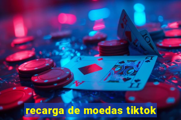 recarga de moedas tiktok